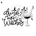Halloween Ready-to-Press DTF Transfers | Drink Up Witches