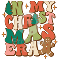 Christmas Ready-to-Press DTF Transfer | In My Christmas Era