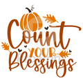 Thanksgiving Ready-to-Press DTF Transfer | Count Your Blessings