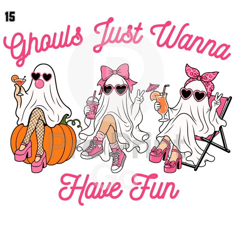 Halloween Ready-to-Press DTF Transfers | Ghouls Just Wanna Have Fun